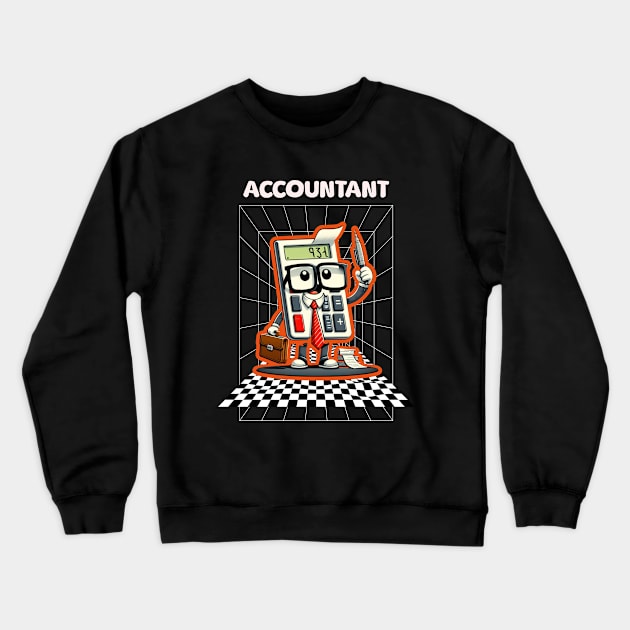 Funny Accountant Crewneck Sweatshirt by Create Magnus